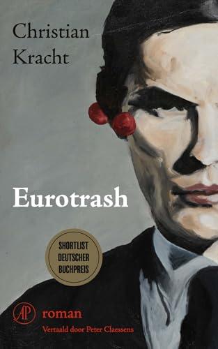 Eurotrash: roman