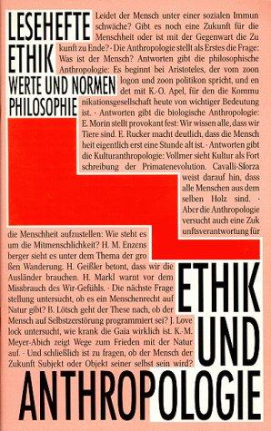 Lesehefte Ethik, Ethik und Anthropologie