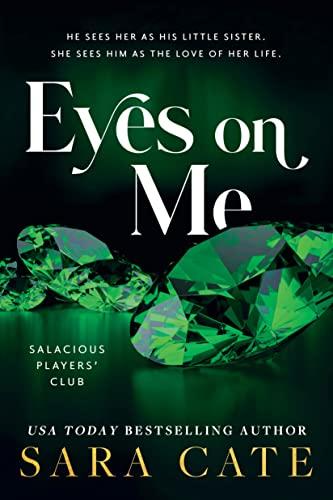 Eyes on Me (Salacious Players' Club)