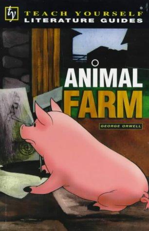 "Animal Farm" (Teach Yourself Revision Guides)