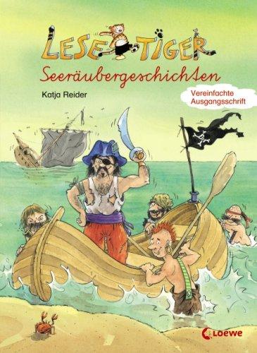 Lesetiger Seeräubergeschichten. Vereinfachte Ausgangsschrift