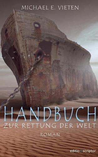 Handbuch zur Rettung der Welt