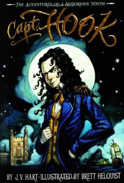 Capt. Hook: The Adventures of a Notorious Youth