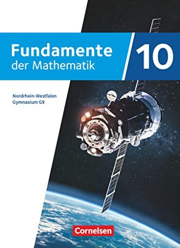 Fundamente der Mathematik - Nordrhein-Westfalen - Ausgabe 2019 - 10. Schuljahr: Schulbuch