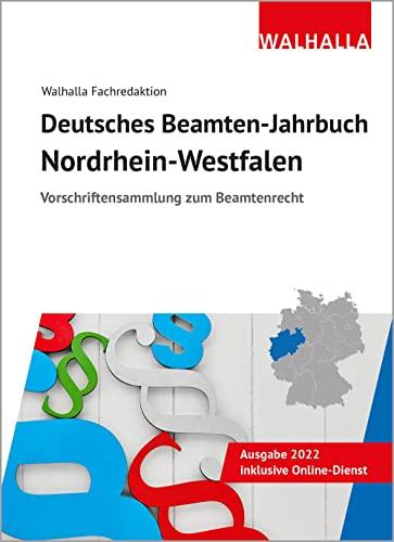 Deutsches Beamten-Jahrbuch Nordrhein-Westfalen 2022: Vorschriftensammlung zum Beamtenrecht