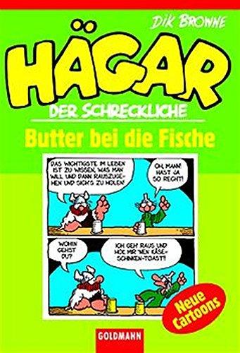 Hägar der Schreckliche: Butter bei die Fische (Jubelbände)