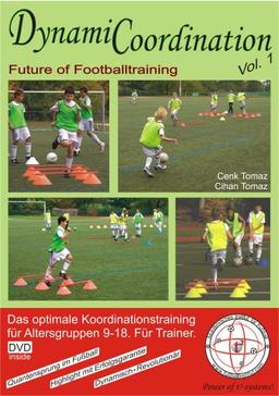 DynamiCoordination - Future of Footballtraining Vol. 1 [Interactive DVD]