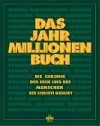 Das Jahrmillionenbuch: 2 Bde.