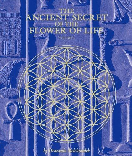 The Ancient Secret of the Flower of Life: 2