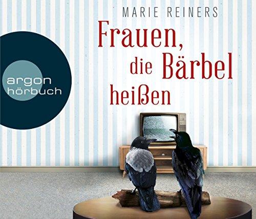 Frauen, die Bärbel heißen