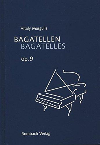 Bagatellen  Bagatelles: op. 9