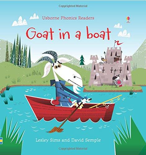 Goat in a Boat (Phonics Readers)