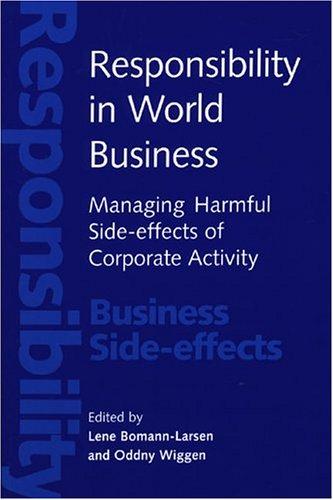 Responsibility in World Business: Managing Harmful Side-Effects of Corporate Activity