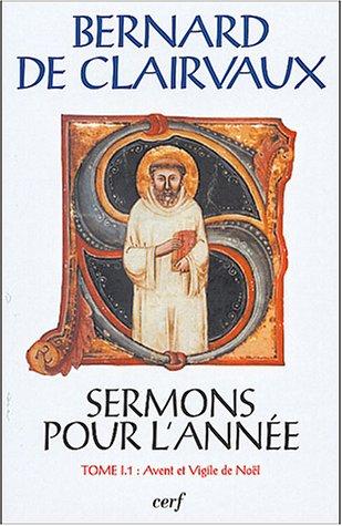 Sermons pour l'année. Vol. 1-1. Avent et Vigile de Noël