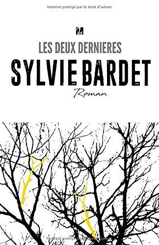 Les Deux Dernières