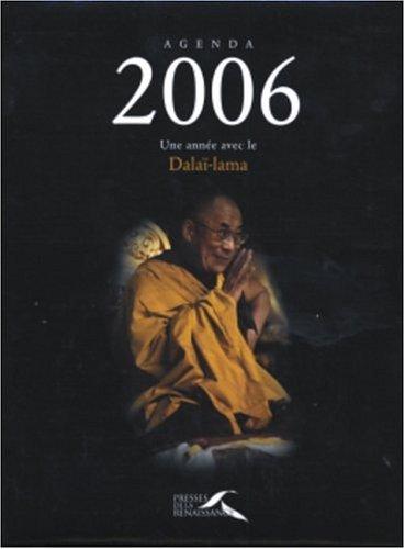 Agenda 2006 : une année avec le Dalaï-lama