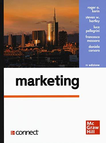 Marketing. Con Connect (Collana di istruzione scientifica. Serie di discipline aziendali)