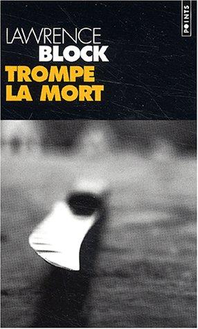 Trompe la mort