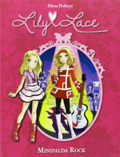 Lily Lace 2: Minifalda rock (Serie Lily Lace)