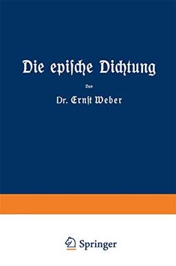 Die Epische Dichtung: Zweiter und dritter Teil