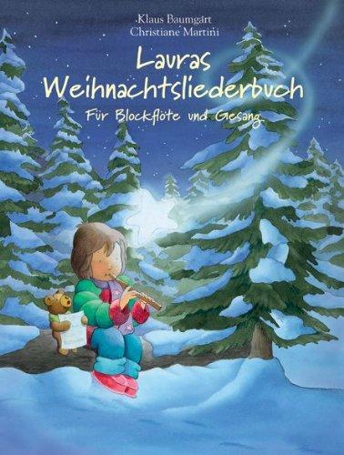 Lauras Weihnachtsliederbuch