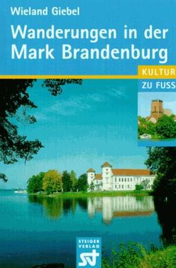 Wanderungen in der Mark Brandenburg