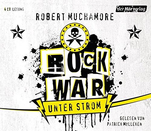 Rock War - Unter Strom (Rock War (Serie), Band 1)