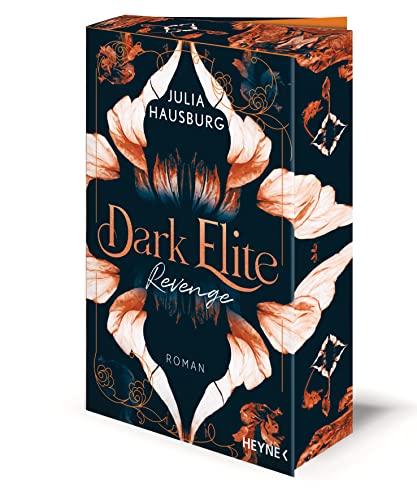 Dark Elite – Revenge: Roman - Mit farbig gestaltetem Buchschnitt – nur in limitierter Erstauflage der gedruckten Ausgabe (Die Dark-Elite-Reihe, Band 1)