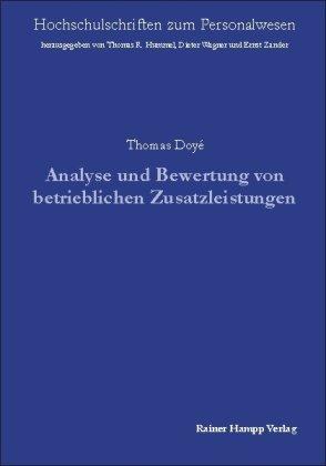 Analyse und Bewertung von betrieblichen Zusatzleistungen