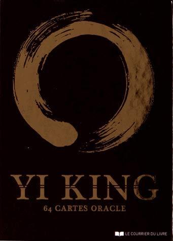 Yi king : 64 cartes oracle