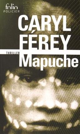 Mapuche : thriller