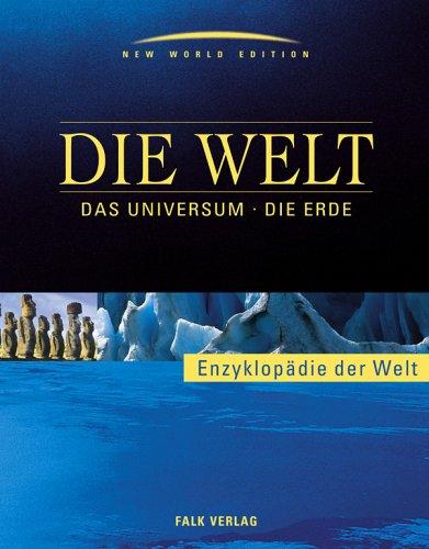 Falk Enzyklopädie Die Welt - Das Universum - Die Erde