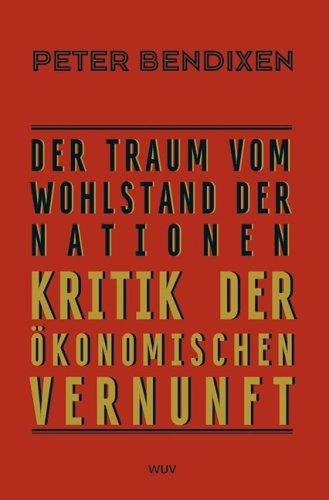 Der Traum vom Wohlstand der Nationen