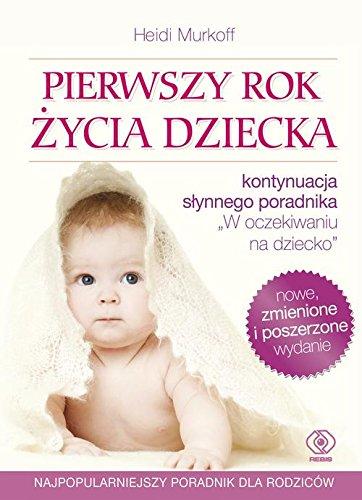 Pierwszy rok zycia dziecka