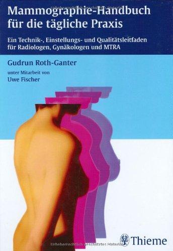 Mammographie-Handbuch für die tägliche Praxis