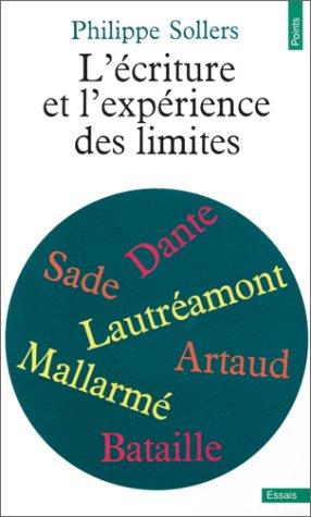 L'Ecriture et l'expérience des limites