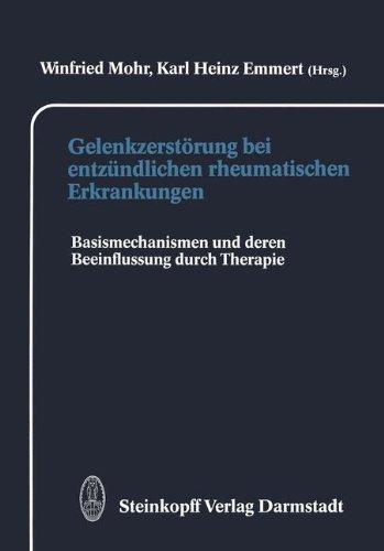 Gelenkzerstörung bei entzündlichen rheumatischen Erkrankungen: Basismechanismen und deren Beeinflussung durch Therapie