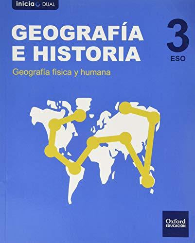 Inicia Dual Geografía 3º ESO Libro del Alumno Geografía Física y Humana