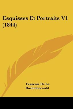 Esquisses Et Portraits V1 (1844)