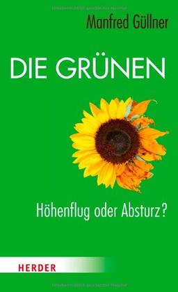 Die Grünen: Höhenflug oder Absturz?