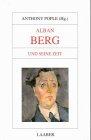 Große Komponisten und ihre Zeit, 25 Bde., Alban Berg und seine Zeit