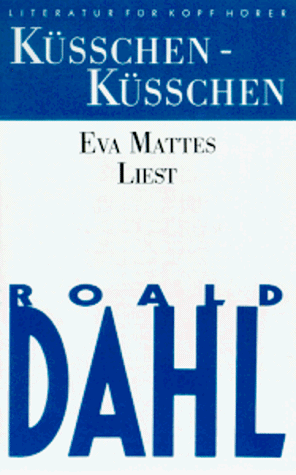 Küsschen, Küsschen. Literatur für Kopf Hörer. Cassette.