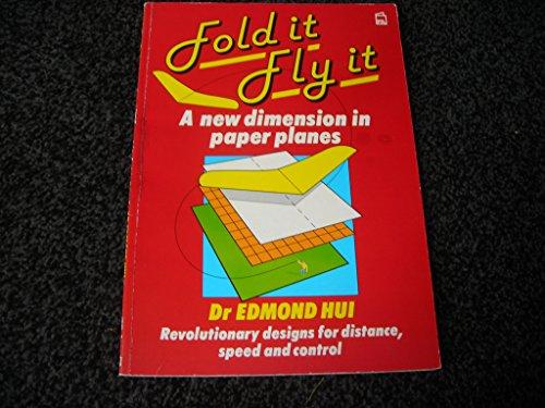 Fold it - Fly it