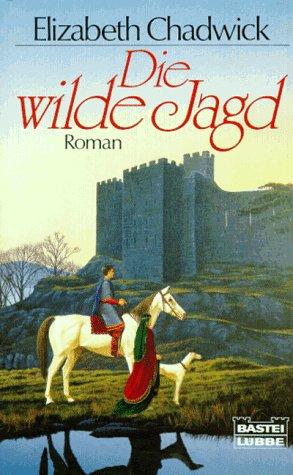 Die wilde Jagd. Roman.