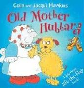 Old Mother Hubbard (Lift-The-Flap Books)