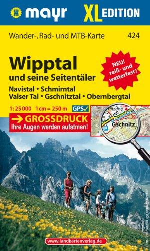 Wipptal und seine Seitentäler XL: Wander-, Rad- und Mountainbikekarte. GPS-genau. 1:25000