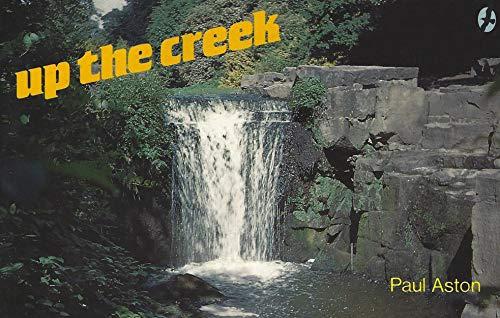 Ranger;Up The Creek (Ranger Books)