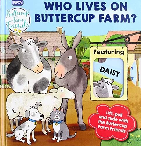 RSPCA Buttercup Farm Friends: Who Lives on Buttercup Farm? (Novelty Board RSPCA)