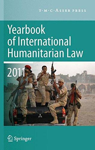 Yearbook of International Humanitarian Law 2011 - Volume 14