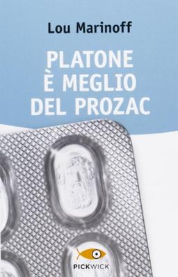 Platone è meglio del Prozac